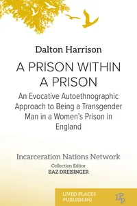 A Prison Within a Prison