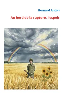Au bord de la rupture, l'espoir