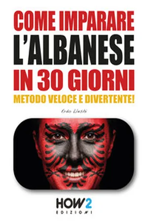 Come Imparare l’ALBANESE in 30 giorni