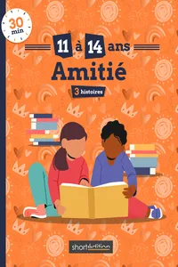 3 histoires : Amitié #1