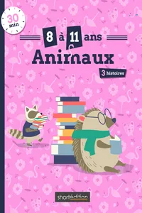3 histoires : Animaux #1