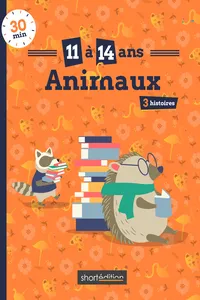 3 histoires : Animaux #1
