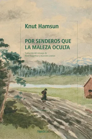 Por senderos que la maleza oculta