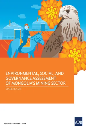 Environmental, Social, and Governance Assessment of Mongolia’s Mining Sector