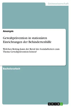 Gewaltprävention in stationären Einrichtungen der Behindertenhilfe