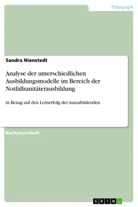 Analyse der unterschiedlichen Ausbildungsmodelle im Bereich der Notfallsanitäterausbildung_cover