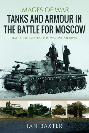 Tanks and Armour in the Battle for Moscow