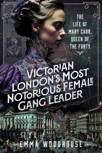 Victorian London's Most Notorious Female Gang Leader_cover