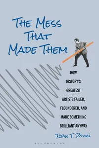 The Mess That Made Them_cover