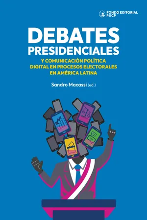 Debates presidenciales y comunicación política digital en procesos electorales de América Latina
