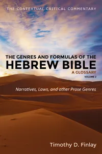 The Genres and Formulas of the Hebrew Bible: A Glossary, Volume 2_cover