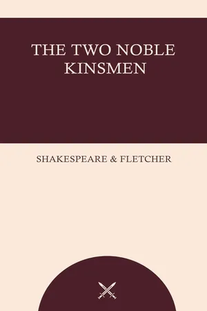 The Two Noble Kinsmen
