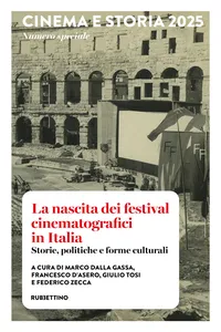 Cinema e Storia 2025. La nascita dei festival cinematografici in Italia