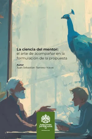 La ciencia del mentor: el arte de acompañar en la formulación de la propuesta