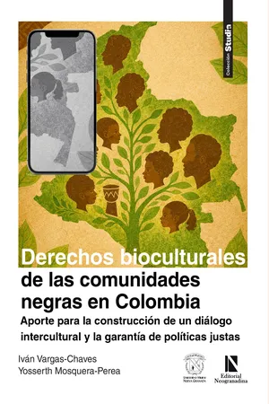 Derechos bioculturales de las comunidades negras en Colombia