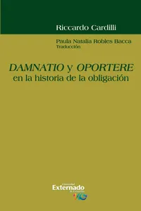 Damnatio y oportere en la historia de la obligación_cover