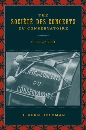 The Société des Concerts du Conservatoire, 1828-1967