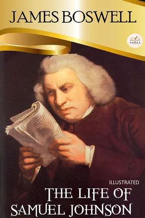 The Life of Samuel Johnson. Illustrated
