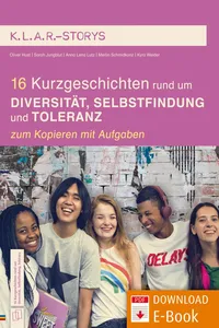 16 Kurzgeschichten rund um Diversität, Selbstfindung und Toleranz_cover