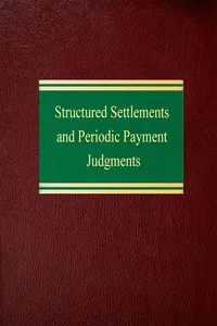 Structured Settlements and Periodic Payment Judgments