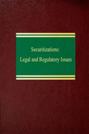 Securitizations: Legal and Regulatory Issues