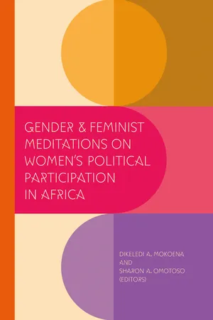 Gender and Feminist Meditations on Women's Political Participation in Africa