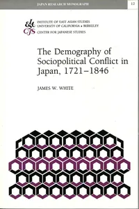 The Demography of Sociopolitical Conflict in Japan, 1721–1846_cover
