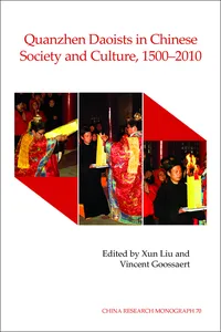 Quanzhen Daoists in Chinese Society and Culture, 1500–2010_cover