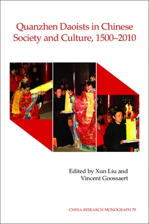 Quanzhen Daoists in Chinese Society and Culture, 1500–2010