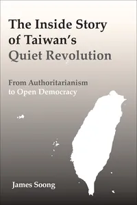 The Inside Story of Taiwan's Quiet Revolution_cover