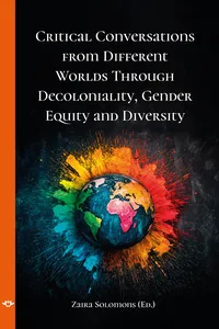 Critical Conversations From Different Worlds Through Decoloniality,Gender Equity and Diversity_cover