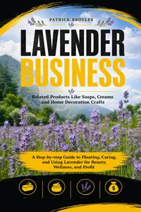 Lavender Business: Related Products Like Soaps, Creams and Home Decoration Crafts_cover