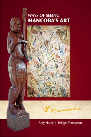 Ways of Seeing Mancoba's Art