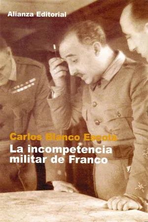 La incompetencia militar de Franco