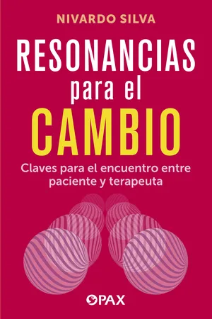 Resonancias para el cambio