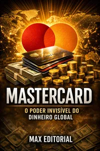 Mastercard: O Poder Invisível do Dinheiro Global_cover