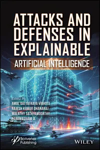 Attacks and Defenses in Explainable Artificial Intelligence_cover