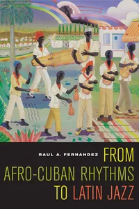 From Afro-Cuban Rhythms to Latin Jazz_cover