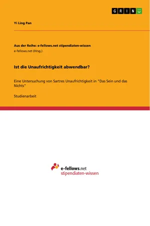 Ist die Unaufrichtigkeit abwendbar?