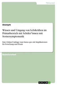 Wissen und Umgang von Lehrkräften im Primarbereich mit Schüler*innen mit Stottersymptomatik_cover