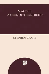 Maggie: A Girl of the Streets_cover