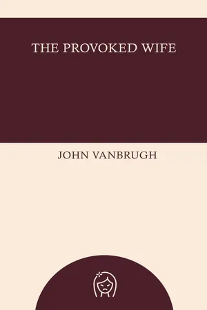 The Provoked Wife