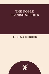 The Noble Spanish Soldier_cover