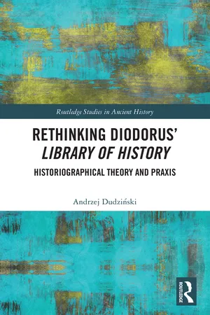 Rethinking Diodorus’ Library of History