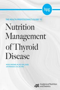 Health Professional's Guide to Nutrition Management of Thyroid Disease