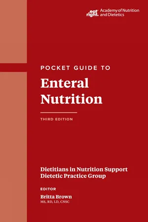 Academy of Nutrition and Dietetics Pocket Guide to Enteral Nutrition