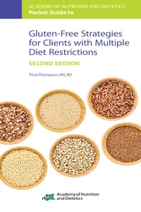 Academy of Nutrition and Dietetics Pocket Guide to Gluten-Free Strategies for Clients with Multiple Diet Restrictions_cover