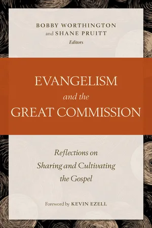 Evangelism and the Great Commission
