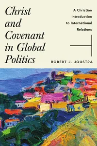 Christ and Covenant in Global Politics_cover
