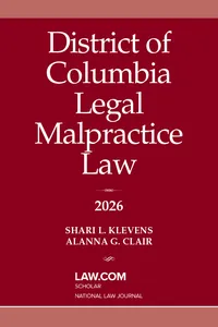 District of Columbia Legal Malpractice Law 2026
